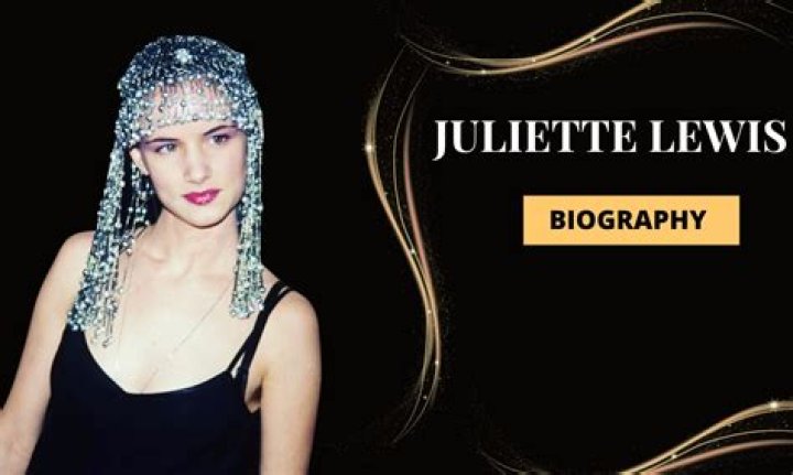 Juliette Lewis Biography