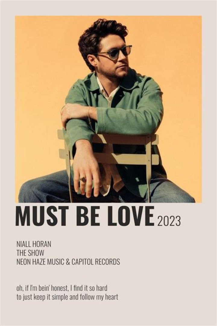 “Must Be Love” by Niall Horan