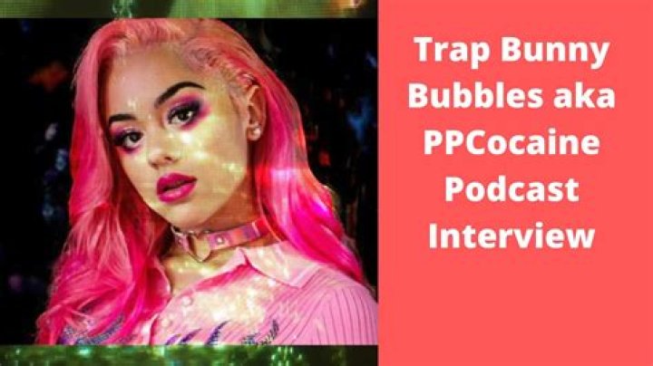 Trap Bunny Bubbles Net Worth