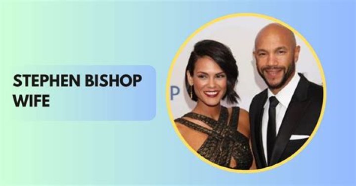 Who Is Stephen Bishop’s Wife? Is He Married?