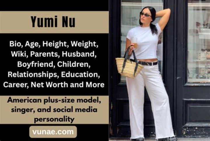 Yumi Nu Age, Height, Weight, Boyfriend, Family, Net Worth